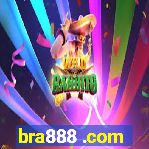 bra888 .com